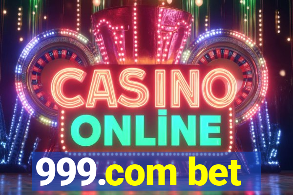 999.com bet